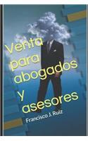 Venta para abogados y asesores