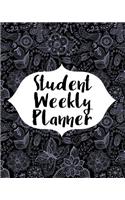 Student Weekly Planner: Academic Planner and Daily Organizer For Students (2017-2018 Planners)(V3)