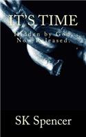 It's Time: Hidden by God. Hidden Now Released