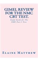 GIMEL Review For The NMC CBT Test.