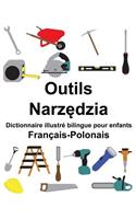 Français-Polonais Outils Dictionnaire illustré bilingue pour enfants: (Freebilingualbooks.com)