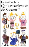 Qui a Casse Le Vase