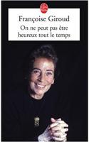 On NE Peut Pas Etre Heureux Tout Le Temps