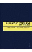 Diccionario Y Aprendizaje del Español