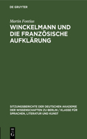 Winckelmann Und Die Französische Aufklärung