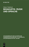 Bioakustik. Musik Und Sprache