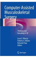 Computer-Assisted Musculoskeletal Surgery