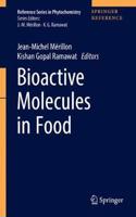 Bioactive Molecules in Food