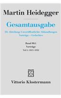 Martin Heidegger, Gesamtausgabe. 4 Abteilungen / Vortrage