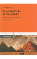 Gesellschaftliche Raumlichkeit 2