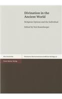 Divination in the Ancient World: Religious Options and the Individual