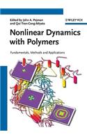 Nonlinear Dynamics with Polymers