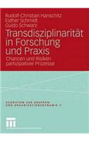 Transdisziplinarität in Forschung Und PRAXIS