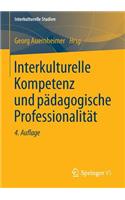 Interkulturelle Kompetenz und pädagogische Professionalität