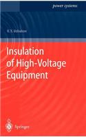 Insulation of High-Voltage Equipment