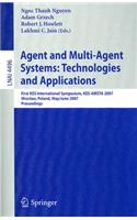 Agent and Multi-Agent Systems: Technologies and Applications