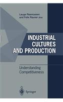 Industrial Cultures and Production