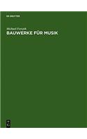 Bauwerke Fur Musik: Konzertsale Und Opernhauser, Musik Und Zuhorer Vom 17. Jahrhundert Bis Zur Gegenwart
