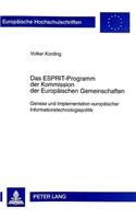 Das Esprit-Programm Der Kommission Der Europaeischen Gemeinschaften
