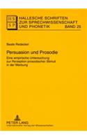 Persuasion Und Prosodie
