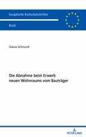 Abnahme beim Erwerb neuen Wohnraums vom Bautraeger