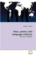 Race, power, and language criticism