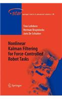 Nonlinear Kalman Filtering for Force-Controlled Robot Tasks