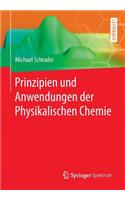 Prinzipien Und Anwendungen Der Physikalischen Chemie
