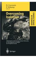 Overcoming Isolation