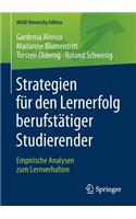 Strategien Für Den Lernerfolg Berufstätiger Studierender