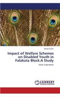 Impact of Welfare Schemes on Disabled Youth in Falakata Block