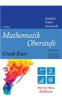 Mathematik Oberstufe Crash-Kurs All-in-One