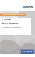 Der Bewerbungsprozess