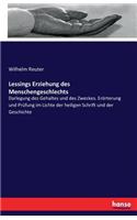 Lessings Erziehung des Menschengeschlechts
