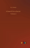 Search For a Secret