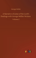 A Narrative of some of the Lord's Dealings with George Müller Written