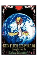 Kein Fluch des Pharao