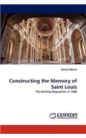 Constructing the Memory of Saint Louis