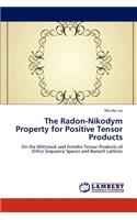 The Radon-Nikodym Property for Positive Tensor Products