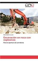 Excavación en roca con explosivos