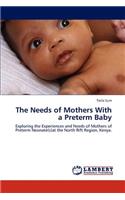 Needs of Mothers with a Preterm Baby