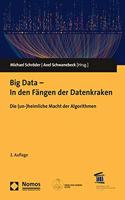 Big Data - In Den Fangen Der Datenkraken