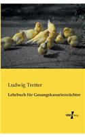 Lehrbuch für Gesangskanarienzüchter