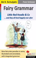 Fairy grammar: Little Red Hoodie & Co