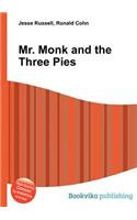 Mr. Monk and the Three Pies: (English)