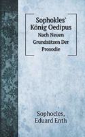 Sophokles' König Oedipus