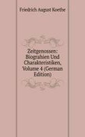 Zeitgenossen: Biograhien Und Charakteristiken, Volume 4 (German Edition)