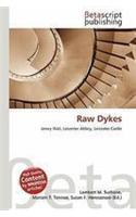 Raw Dykes: (English)