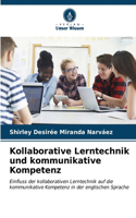 Kollaborative Lerntechnik und kommunikative Kompetenz