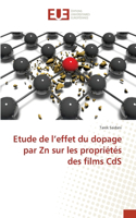 Etude de l'effet du dopage par Zn sur les propriétés des films CdS
